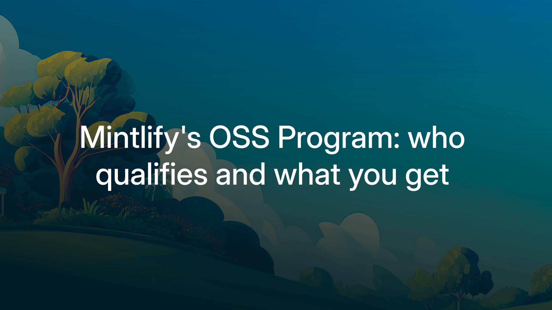 Mintlify's OSS Program: who qualifies and what you get