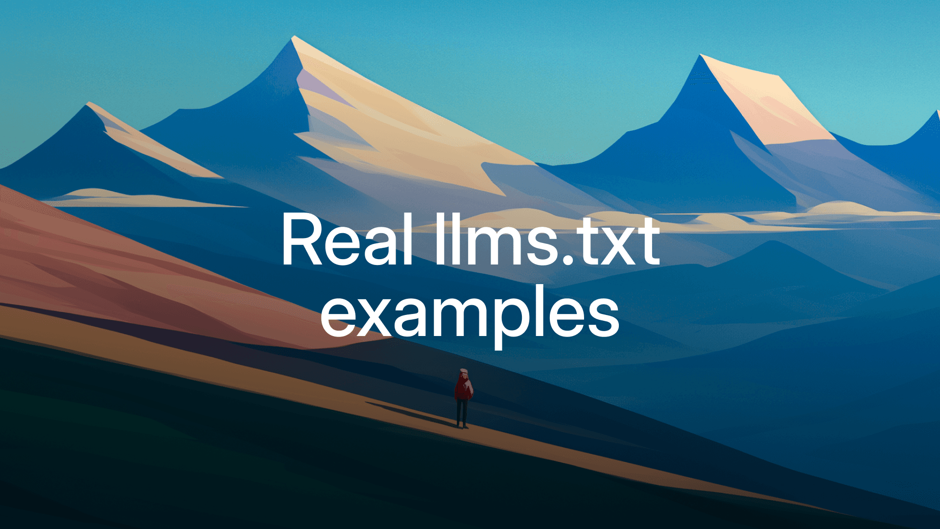 Real llms.txt examples from leading tech companies (and what they got right)